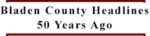 Bladen County Headlines … 50 Years Ago